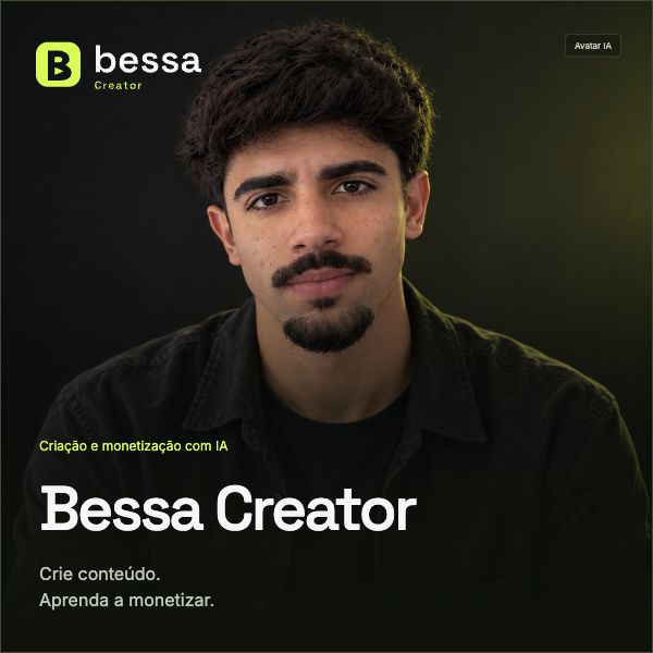 Capa do curso Bessa Creator com avatar IA de Bessa